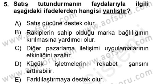 Pazarlama İletişimi Dersi 2017 - 2018 Yılı 3 Ders Sınav Soruları 5. Soru