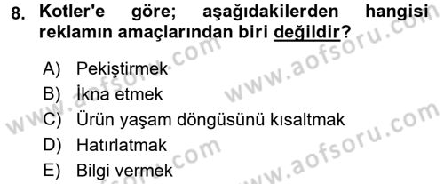Pazarlama İletişimi Dersi 2017 - 2018 Yılı (Vize) Ara Sınav Soruları 8. Soru