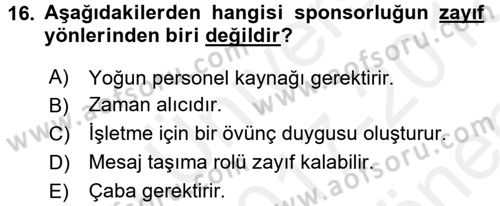Pazarlama İletişimi Dersi 2017 - 2018 Yılı (Final) Dönem Sonu Sınav Soruları 16. Soru