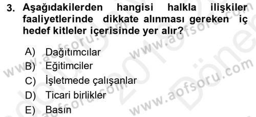 Pazarlama İletişimi Dersi 2018 - 2019 Yılı (Final) Dönem Sonu Sınav Soruları 3. Soru