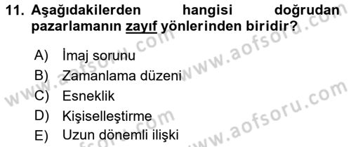 Pazarlama İletişimi Dersi 2018 - 2019 Yılı Yaz Okulu Sınav Soruları 11. Soru