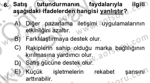 Pazarlama İletişimi Dersi 2018 - 2019 Yılı Yaz Okulu Sınav Soruları 6. Soru