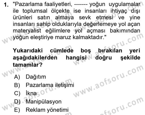 Pazarlama İletişimi Dersi 2021 - 2022 Yılı (Vize) Ara Sınav Soruları 1. Soru