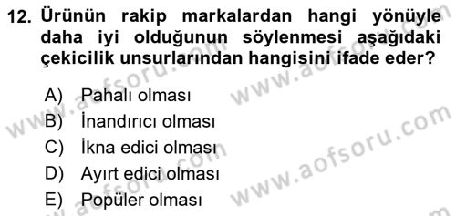 Pazarlama İletişimi Dersi 2021 - 2022 Yılı (Vize) Ara Sınav Soruları 12. Soru
