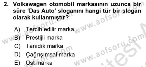 Pazarlama İletişimi Dersi 2021 - 2022 Yılı (Vize) Ara Sınav Soruları 2. Soru
