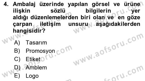 Pazarlama İletişimi Dersi 2021 - 2022 Yılı (Vize) Ara Sınav Soruları 4. Soru