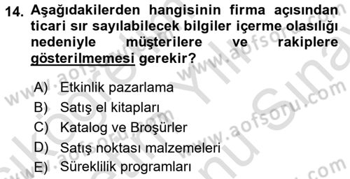 Pazarlama İletişimi Dersi 2021 - 2022 Yılı (Final) Dönem Sonu Sınav Soruları 14. Soru