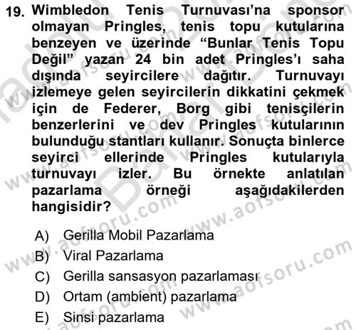 Pazarlama İletişimi Dersi 2021 - 2022 Yılı (Final) Dönem Sonu Sınav Soruları 19. Soru