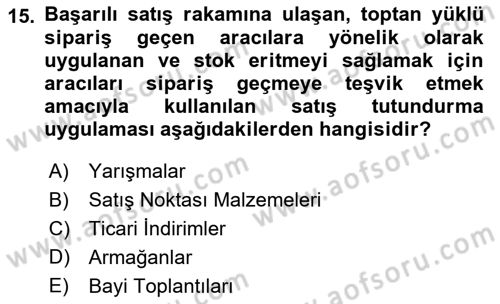 Pazarlama İletişimi Dersi 2021 - 2022 Yılı Yaz Okulu Sınav Soruları 15. Soru