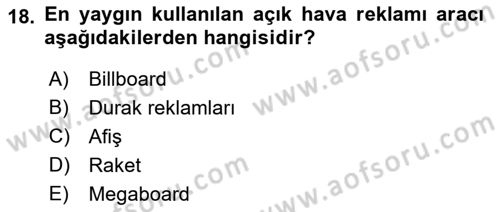 Pazarlama İletişimi Dersi 2021 - 2022 Yılı Yaz Okulu Sınav Soruları 18. Soru
