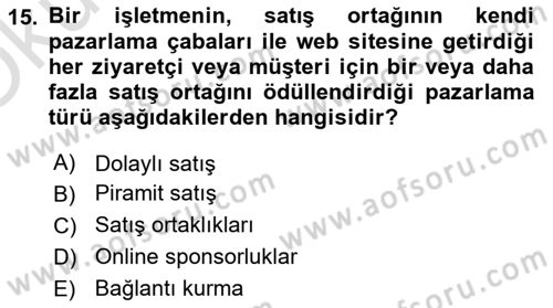 Pazarlama İletişimi Dersi 2022 - 2023 Yılı Yaz Okulu Sınav Soruları 15. Soru