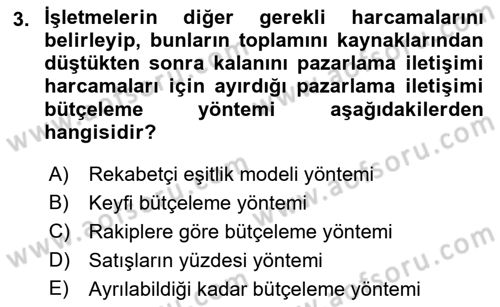 Pazarlama İletişimi Dersi 2022 - 2023 Yılı Yaz Okulu Sınav Soruları 3. Soru