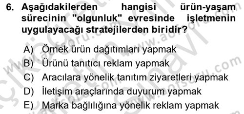 Pazarlama İletişimi Dersi 2023 - 2024 Yılı (Vize) Ara Sınav Soruları 6. Soru
