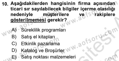 Pazarlama İletişimi Dersi 2023 - 2024 Yılı (Final) Dönem Sonu Sınav Soruları 10. Soru