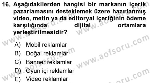 Pazarlama İletişimi Dersi 2023 - 2024 Yılı (Final) Dönem Sonu Sınav Soruları 16. Soru