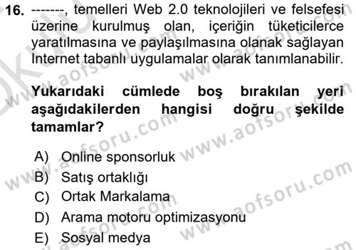 Pazarlama İletişimi Dersi 2023 - 2024 Yılı Yaz Okulu Sınav Soruları 16. Soru