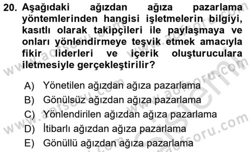 Pazarlama İletişimi Dersi 2023 - 2024 Yılı Yaz Okulu Sınav Soruları 20. Soru