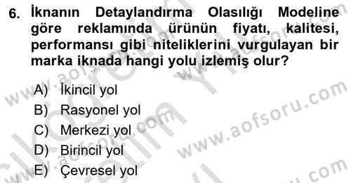 Pazarlama İletişimi Dersi 2023 - 2024 Yılı Yaz Okulu Sınav Soruları 6. Soru