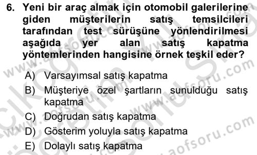 Pazarlama İletişimi Dersi 2024 - 2025 Yılı (Final) Dönem Sonu Sınav Soruları 6. Soru