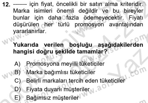 Pazarlama İletişimi Dersi 2024 - 2025 Yılı Yaz Okulu Sınav Soruları 12. Soru
