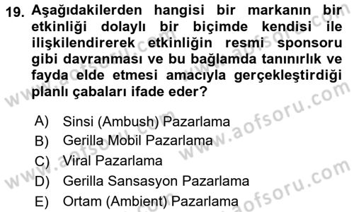 Pazarlama İletişimi Dersi 2024 - 2025 Yılı Yaz Okulu Sınav Soruları 19. Soru