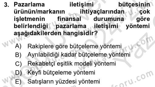 Pazarlama İletişimi Dersi 2024 - 2025 Yılı Yaz Okulu Sınav Soruları 3. Soru
