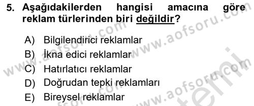Pazarlama İletişimi Dersi 2024 - 2025 Yılı Yaz Okulu Sınav Soruları 5. Soru
