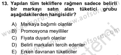 Pazarlama İletişimi Dersi 2025 - 2026 Yılı (Final) Dönem Sonu Sınav Soruları 13. Soru