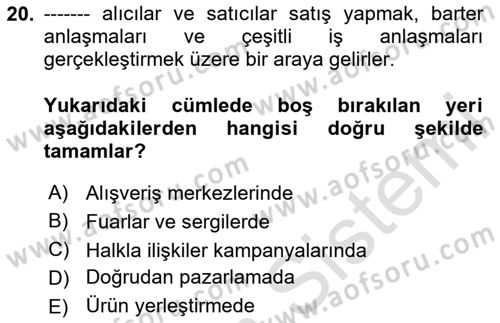 Pazarlama İletişimi Dersi 2025 - 2026 Yılı (Final) Dönem Sonu Sınav Soruları 20. Soru