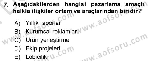 Pazarlama İletişimi Dersi 2025 - 2026 Yılı (Final) Dönem Sonu Sınav Soruları 7. Soru