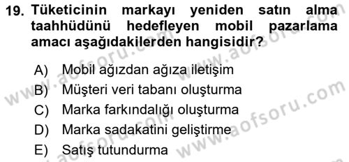 İnternet Ve Mobil Pazarlama Dersi 2017 - 2018 Yılı (Vize) Ara Sınav Soruları 19. Soru