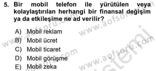 İnternet Ve Mobil Pazarlama Dersi 2017 - 2018 Yılı (Vize) Ara Sınav Soruları 5. Soru