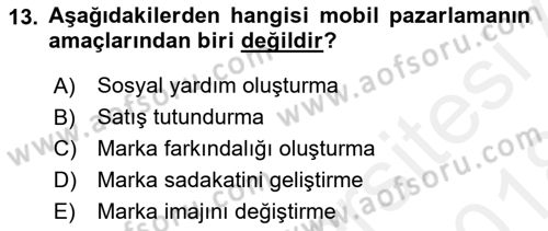 İnternet Ve Mobil Pazarlama Dersi 2017 - 2018 Yılı (Final) Dönem Sonu Sınav Soruları 13. Soru