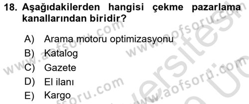 İnternet Ve Mobil Pazarlama Dersi 2018 - 2019 Yılı 3 Ders Sınav Soruları 18. Soru