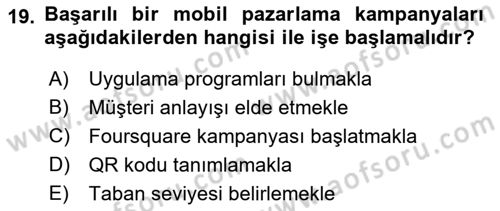 İnternet Ve Mobil Pazarlama Dersi 2018 - 2019 Yılı (Final) Dönem Sonu Sınav Soruları 19. Soru