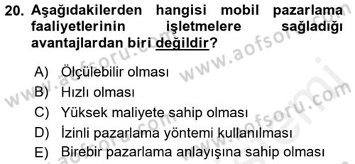 İnternet Ve Mobil Pazarlama Dersi 2018 - 2019 Yılı (Final) Dönem Sonu Sınav Soruları 20. Soru