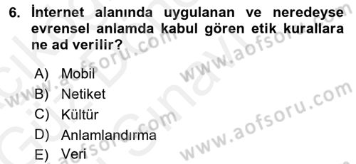 İnternet Ve Mobil Pazarlama Dersi 2018 - 2019 Yılı (Final) Dönem Sonu Sınav Soruları 6. Soru
