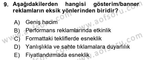 İnternet Ve Mobil Pazarlama Dersi 2018 - 2019 Yılı (Final) Dönem Sonu Sınav Soruları 9. Soru