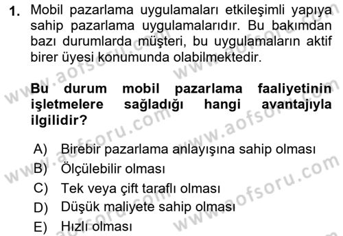İnternet Ve Mobil Pazarlama Dersi 2018 - 2019 Yılı Yaz Okulu Sınav Soruları 1. Soru