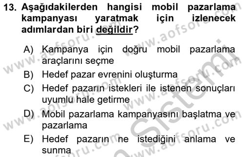 İnternet Ve Mobil Pazarlama Dersi 2018 - 2019 Yılı Yaz Okulu Sınav Soruları 13. Soru