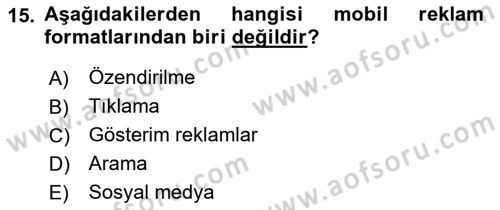 İnternet Ve Mobil Pazarlama Dersi 2019 - 2020 Yılı (Vize) Ara Sınav Soruları 15. Soru