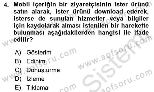 İnternet Ve Mobil Pazarlama Dersi 2019 - 2020 Yılı (Vize) Ara Sınav Soruları 4. Soru