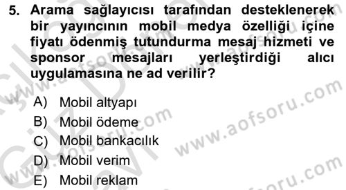 İnternet Ve Mobil Pazarlama Dersi 2019 - 2020 Yılı (Vize) Ara Sınav Soruları 5. Soru