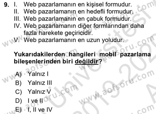 İnternet Ve Mobil Pazarlama Dersi 2019 - 2020 Yılı (Vize) Ara Sınav Soruları 9. Soru