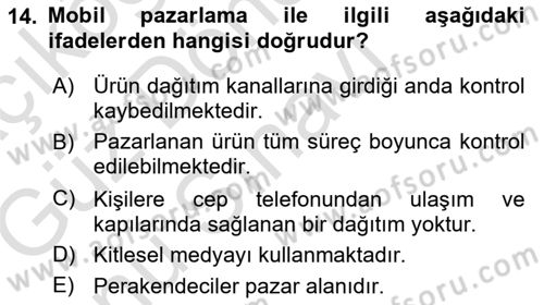 İnternet Ve Mobil Pazarlama Dersi 2019 - 2020 Yılı (Final) Dönem Sonu Sınav Soruları 14. Soru