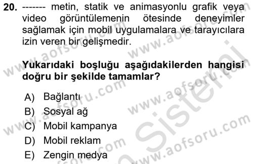 İnternet Ve Mobil Pazarlama Dersi 2019 - 2020 Yılı (Final) Dönem Sonu Sınav Soruları 20. Soru