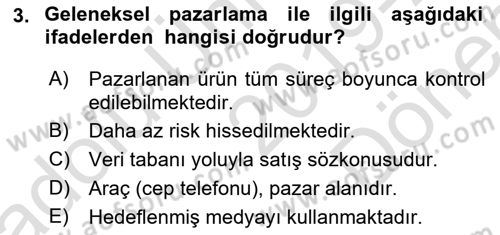 İnternet Ve Mobil Pazarlama Dersi 2019 - 2020 Yılı (Final) Dönem Sonu Sınav Soruları 3. Soru