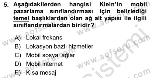 İnternet Ve Mobil Pazarlama Dersi 2019 - 2020 Yılı (Final) Dönem Sonu Sınav Soruları 5. Soru