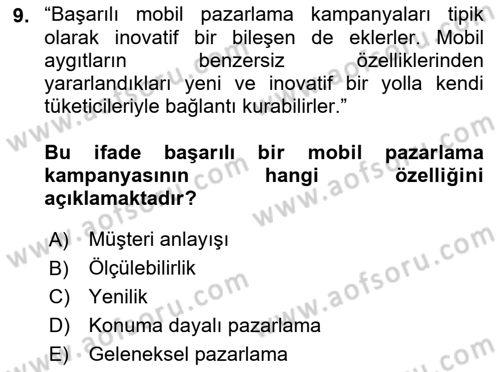 İnternet Ve Mobil Pazarlama Dersi 2019 - 2020 Yılı (Final) Dönem Sonu Sınav Soruları 9. Soru