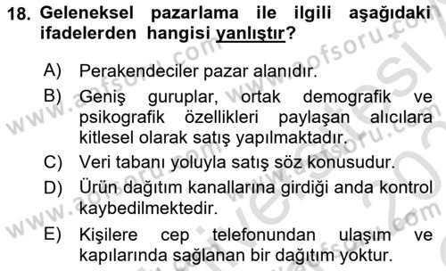 İnternet Ve Mobil Pazarlama Dersi 2020 - 2021 Yılı Yaz Okulu Sınav Soruları 18. Soru